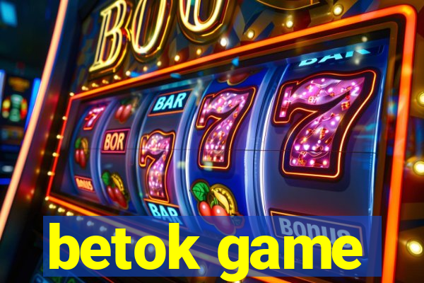 betok game